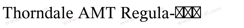 Thorndale AMT Regula字体转换